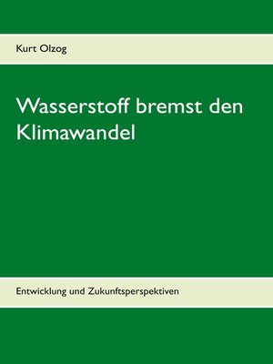 cover image of Wasserstoff bremst den Klimawandel